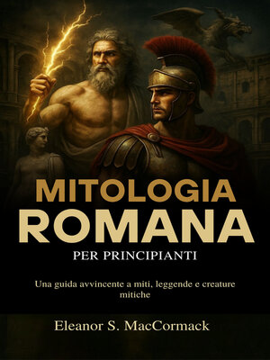 cover image of Mitologia Romana per principianti